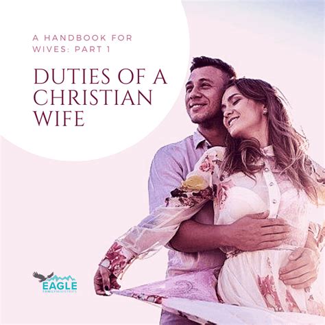 We could generally describe the role of God's priests as follows: 1. . 10 duties of a christian wife